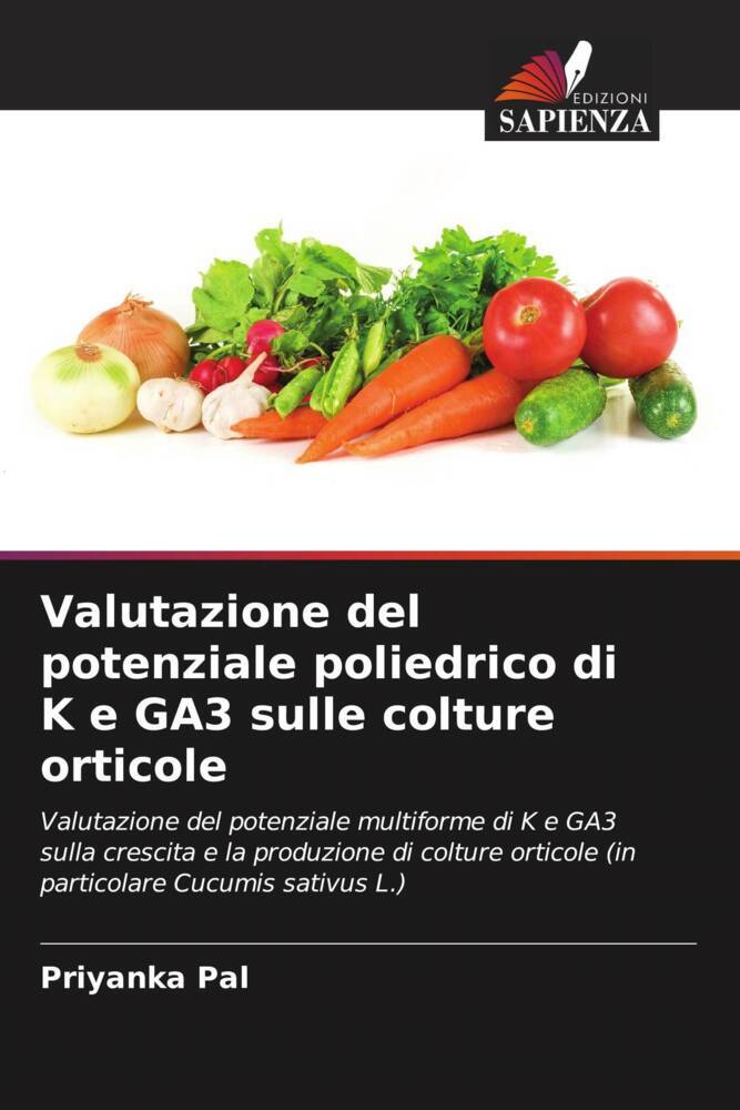 Valutazione del potenziale poliedrico di K e GA3 sulle colture orticole