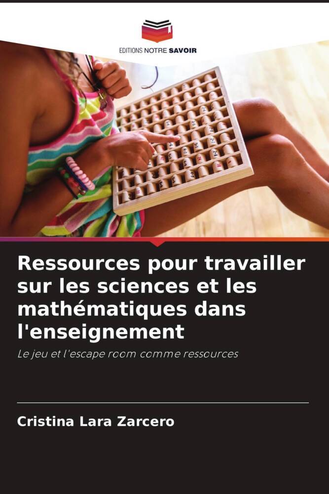 Ressources pour travailler sur les sciences et les mathématiques dans l'enseignement