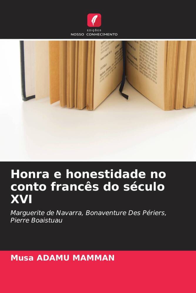 Honra e honestidade no conto francês do século XVI