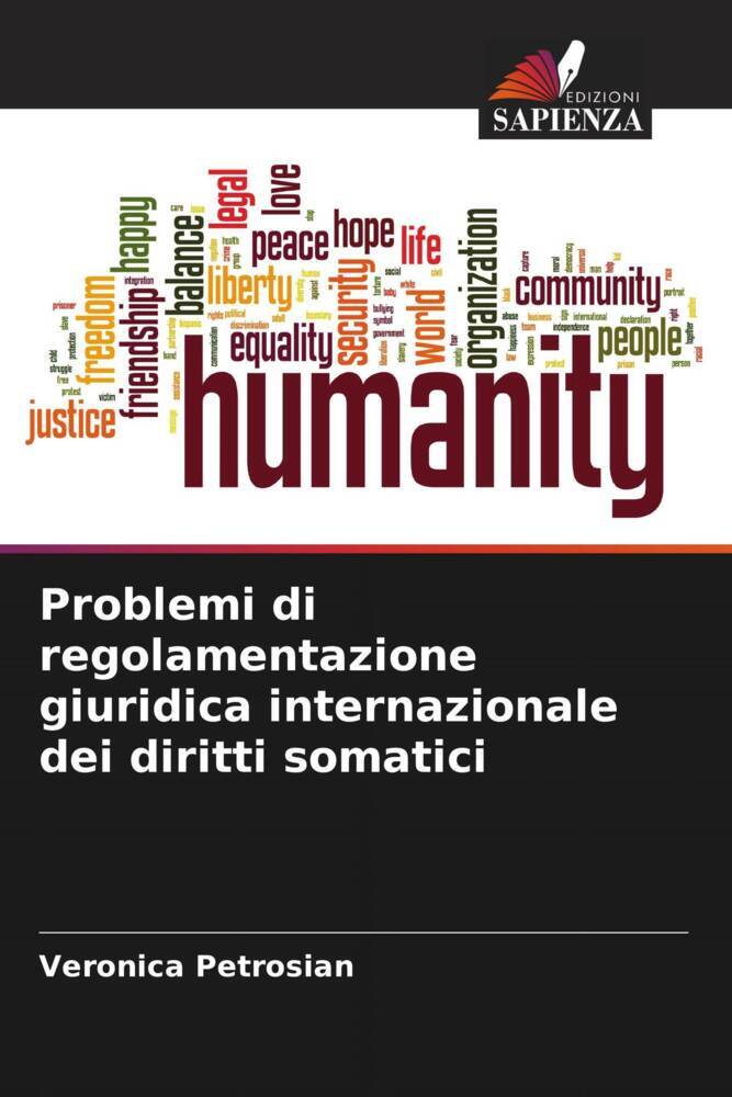 Problemi di regolamentazione giuridica internazionale dei diritti somatici