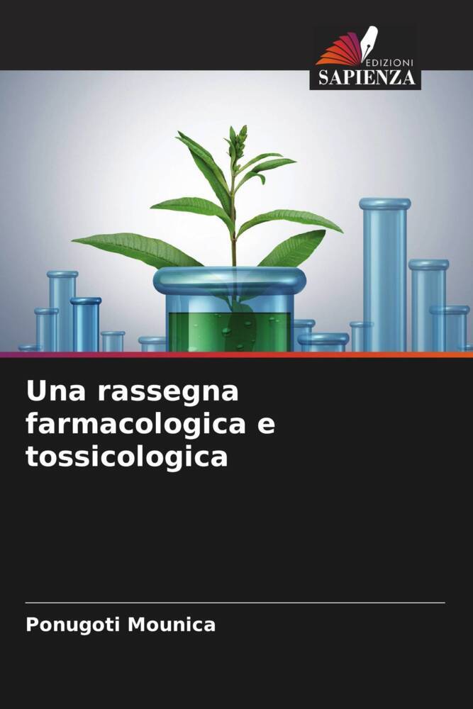 Una rassegna farmacologica e tossicologica