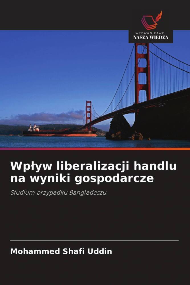 Wplyw liberalizacji handlu na wyniki gospodarcze