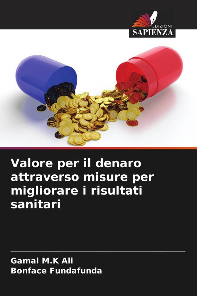 Valore per il denaro attraverso misure per migliorare i risultati sanitari
