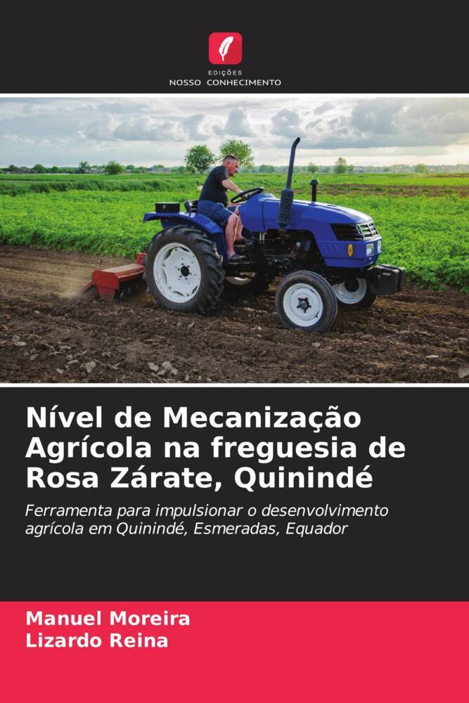 Nível de Mecanização Agrícola na freguesia de Rosa Zárate, Quinindé