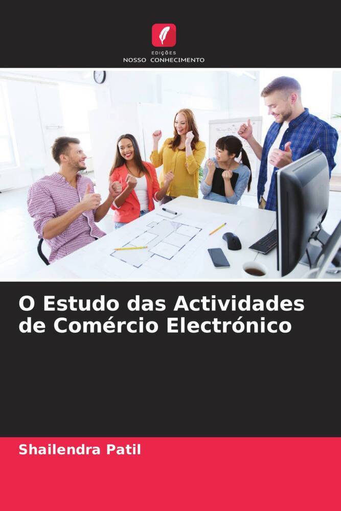 O Estudo das Actividades de Comércio Electrónico