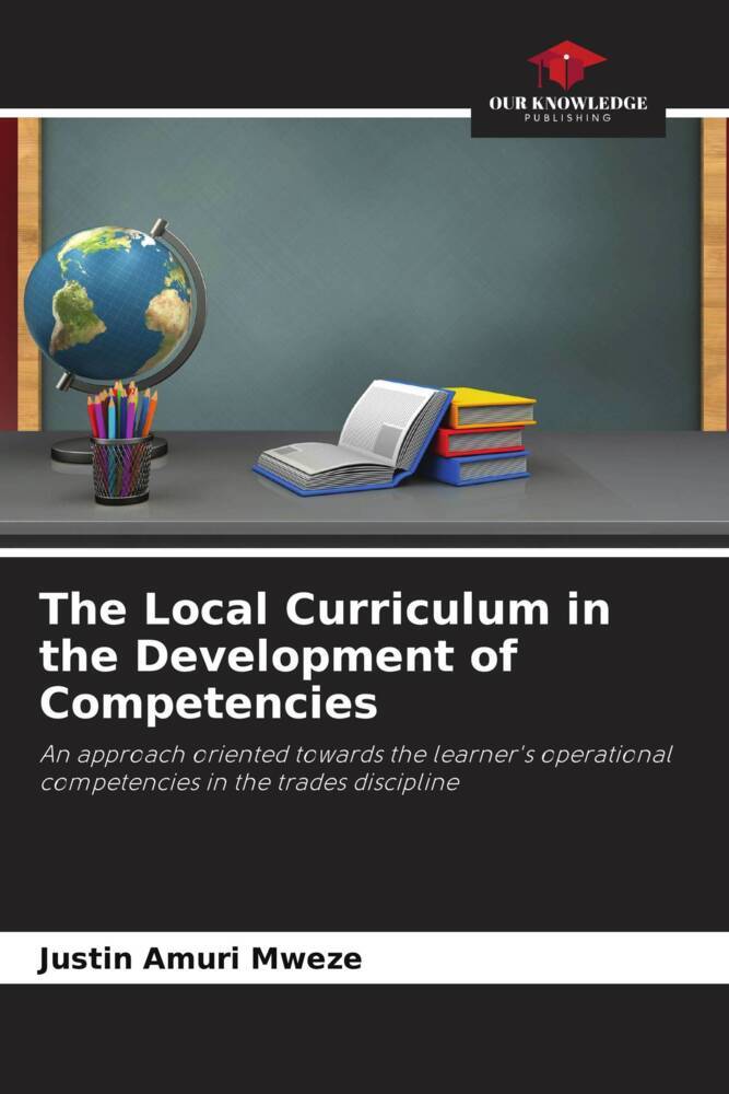 The Local Curriculum in the Development of Competencies