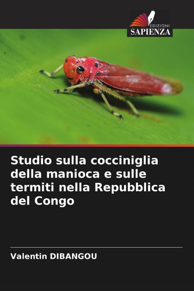 Studio sulla cocciniglia della manioca e sulle termiti nella Repubblica del Congo