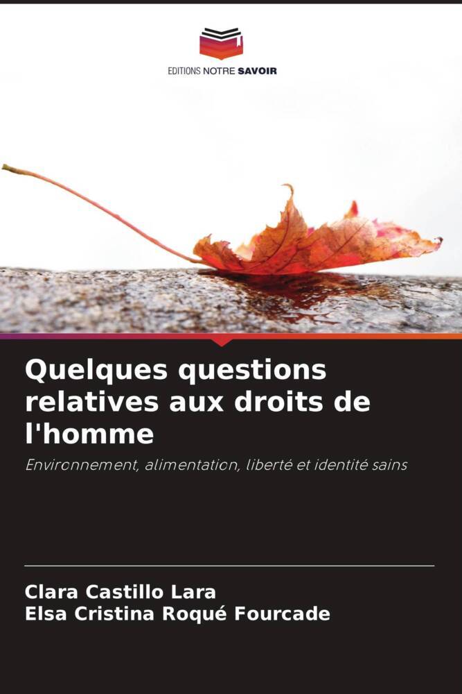Quelques questions relatives aux droits de l'homme