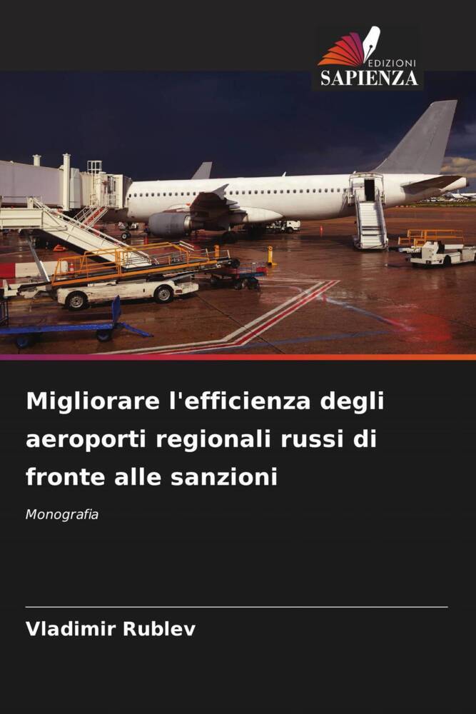 Migliorare l'efficienza degli aeroporti regionali russi di fronte alle sanzioni