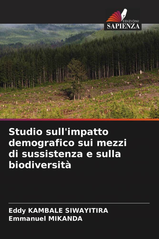 Studio sull'impatto demografico sui mezzi di sussistenza e sulla biodiversità