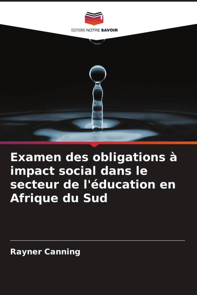Examen des obligations à impact social dans le secteur de l'éducation en Afrique du Sud