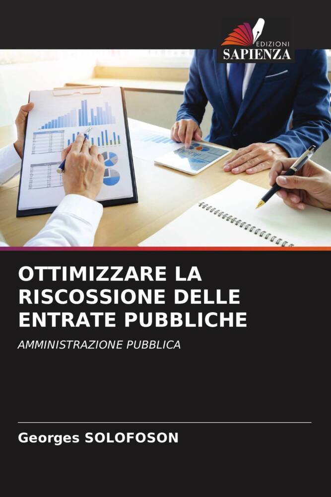 OTTIMIZZARE LA RISCOSSIONE DELLE ENTRATE PUBBLICHE