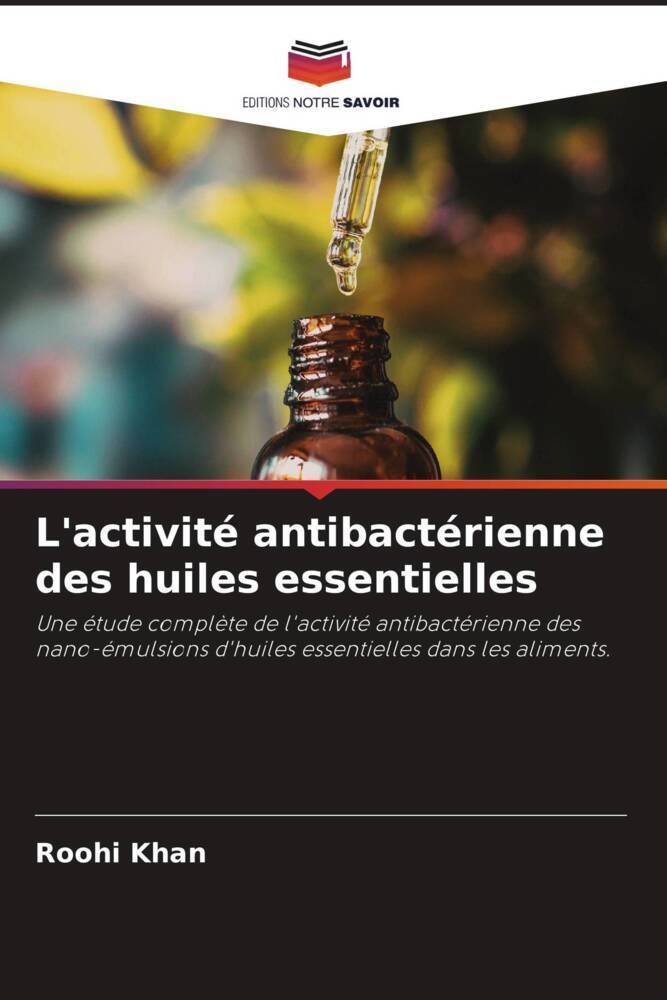 L'activité antibactérienne des huiles essentielles