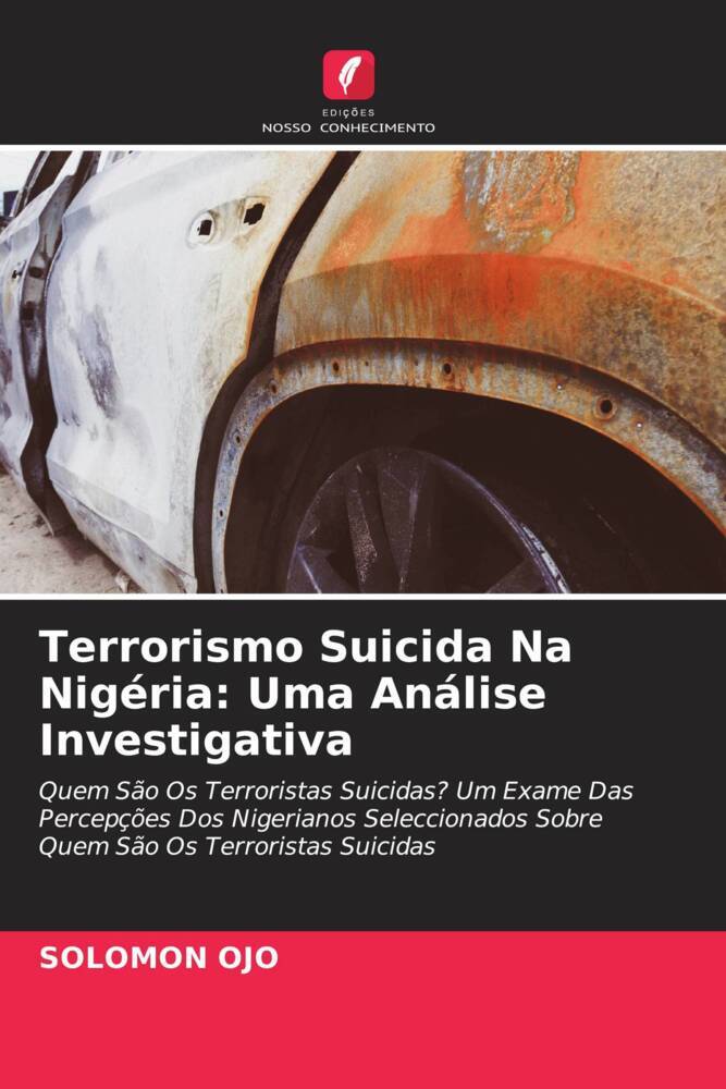 Terrorismo Suicida Na Nigéria: Uma Análise Investigativa