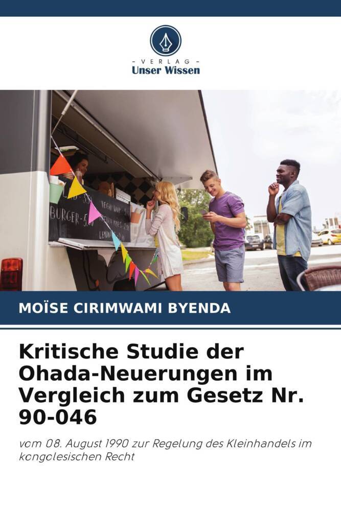 Kritische Studie der Ohada-Neuerungen im Vergleich zum Gesetz Nr. 90-046