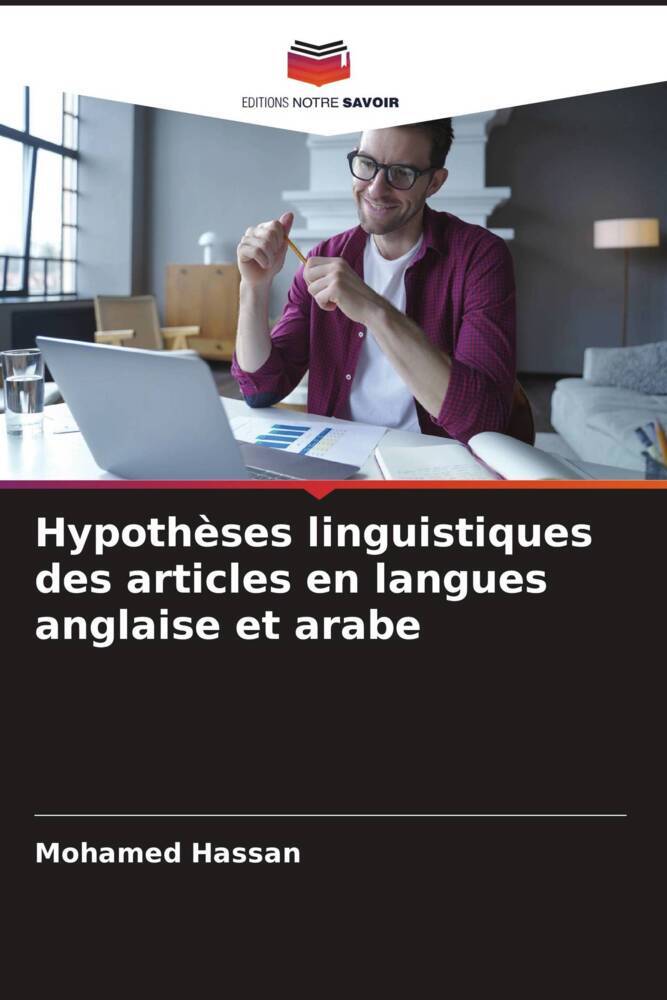 Hypothèses linguistiques des articles en langues anglaise et arabe