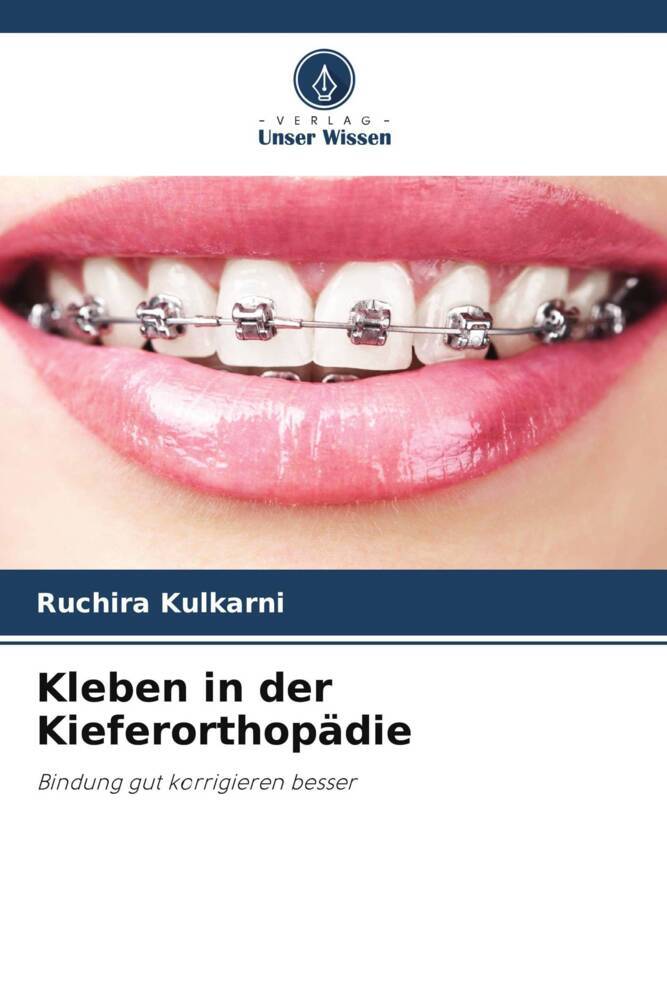 Kleben in der Kieferorthopädie