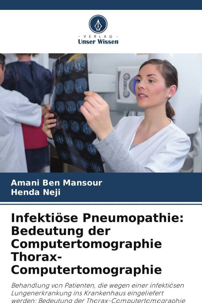Infektiöse Pneumopathie: Bedeutung der Computertomographie