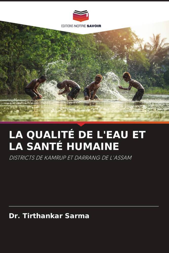 LA QUALITÉ DE L'EAU ET LA SANTÉ HUMAINE