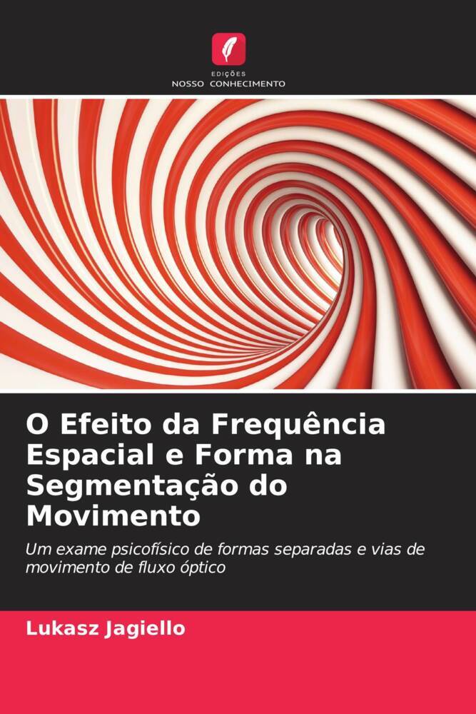 O Efeito da Frequência Espacial e Forma na Segmentação do Movimento