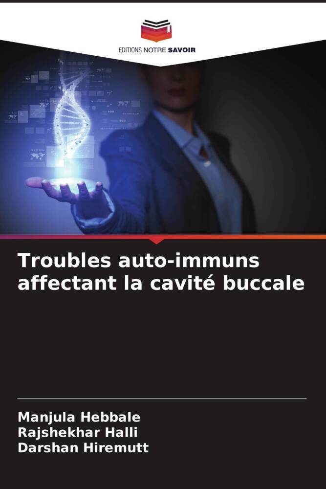Troubles auto-immuns affectant la cavité buccale