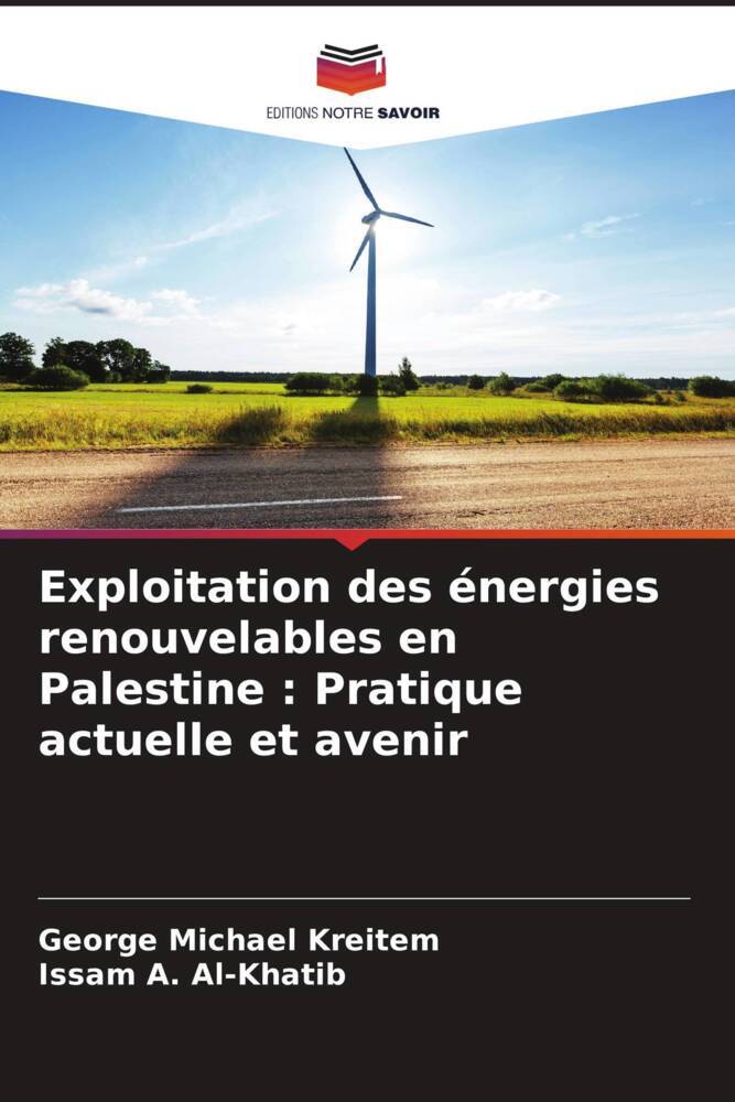 Exploitation des énergies renouvelables en Palestine : Pratique actuelle et avenir