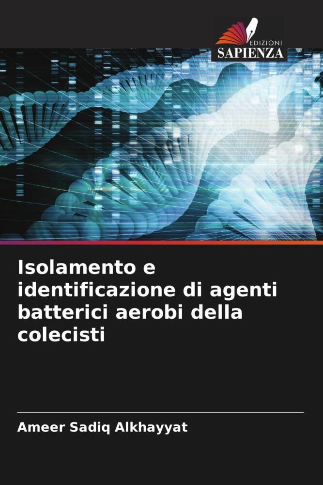 Isolamento e identificazione di agenti batterici aerobi della colecisti