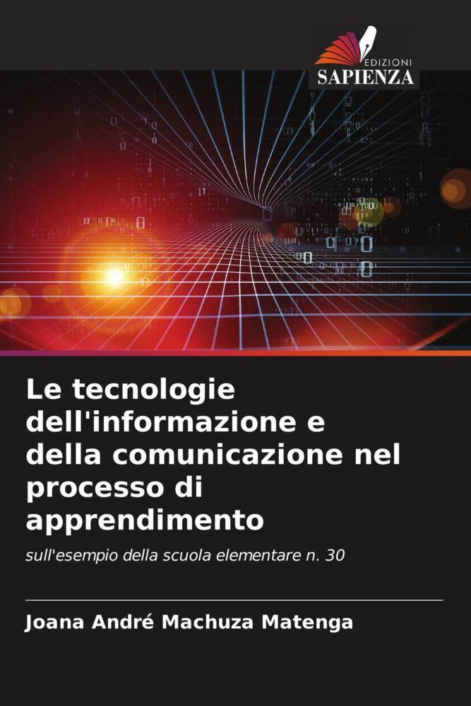 Le tecnologie dell'informazione e della comunicazione nel processo di apprendimento