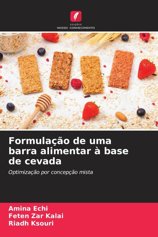 Formulação de uma barra alimentar à base de cevada