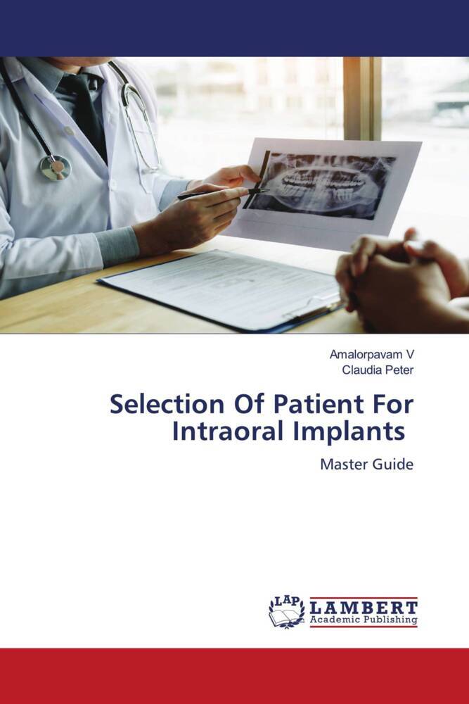 Selection Of Patient For Intraoral Implants