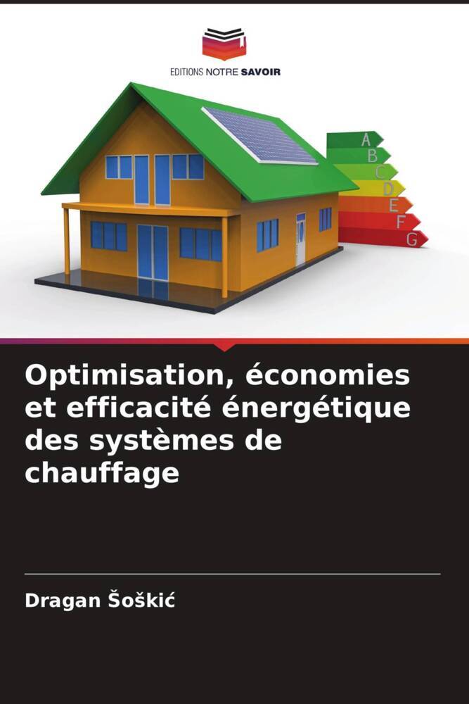 Optimisation, économies et efficacité énergétique des systèmes de chauffage