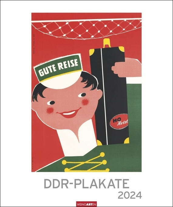DDR-Plakate Edition Kalender 2024. Nostalgie-Kalender. Großer Wandkalender 2024. Kultiger Kalender XL mit bekannten DDR-Plakaten. 46x55 cm. Hochformat