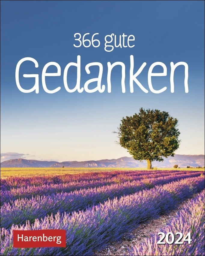 365 gute Gedanken Mini-Geschenkkalender 2024. Tisch-Tageskalender für einen lieben Menschen. Jeden Tag ein positiver Gedanke oder schönes Zitat mit dem Mini-Kalender zum Aufstellen