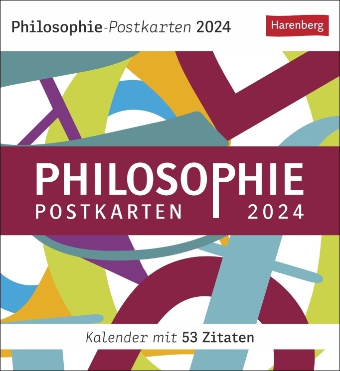 Die Welt ist alles, was der Fall ist Postkartenkalender 2024. Wöchentlich eine philosophische Postkarte mit Zitaten großer Philosophen im Tischkalender zum Aufstellen. Typografisch gestalteter Kalender