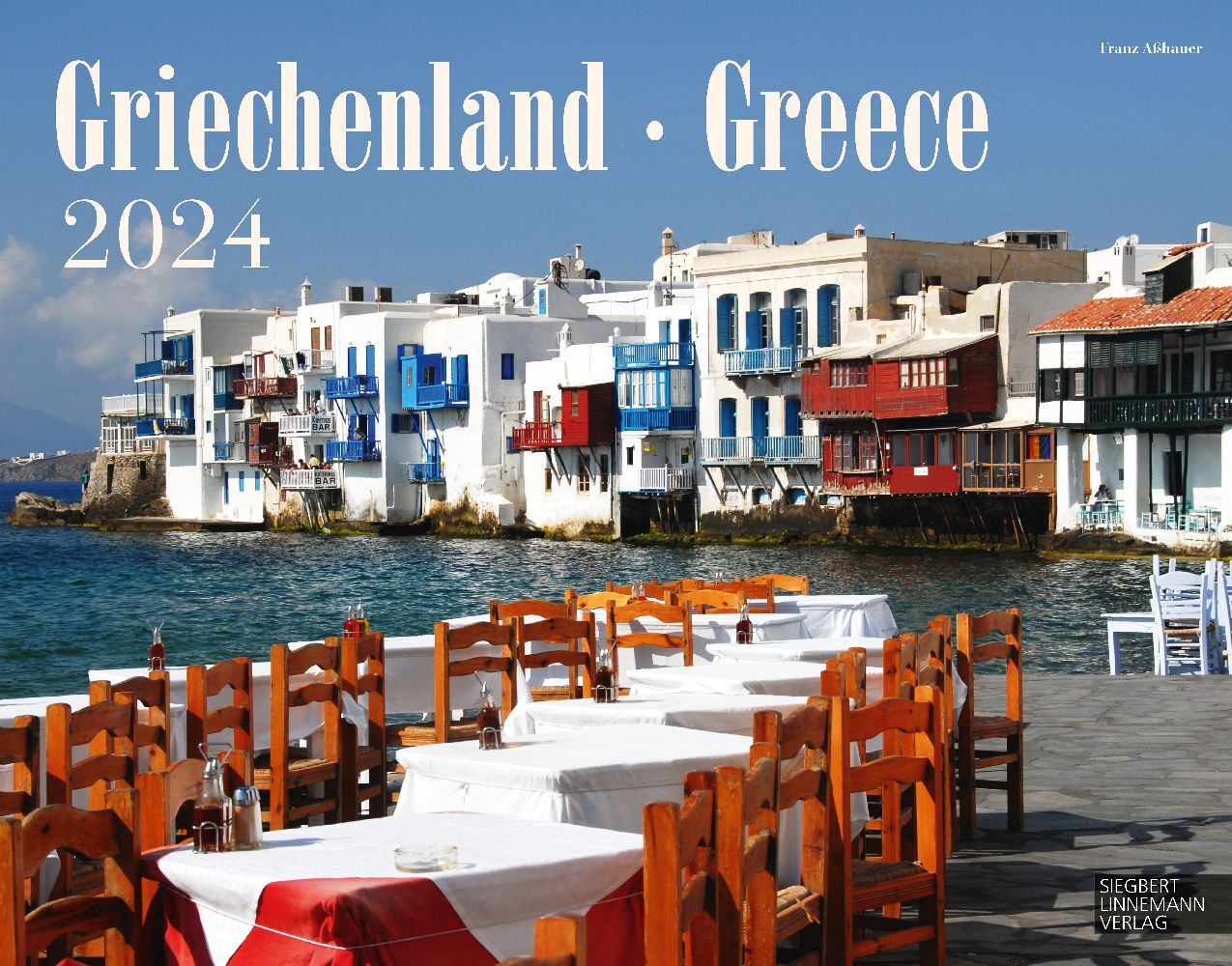Griechenland 2024 Großformat-Kalender 58 x 45,5 cm