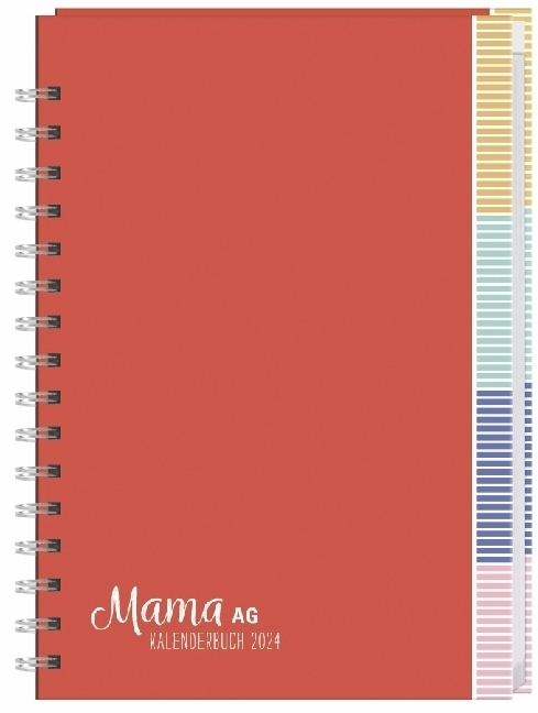 Mama AG Familienplaner-Buch A5 2024. Roter Terminkalender mit 5 Spalten, Registerblätter und Schulferien. Buchkalender für die Familie. Familienkalender 2024.