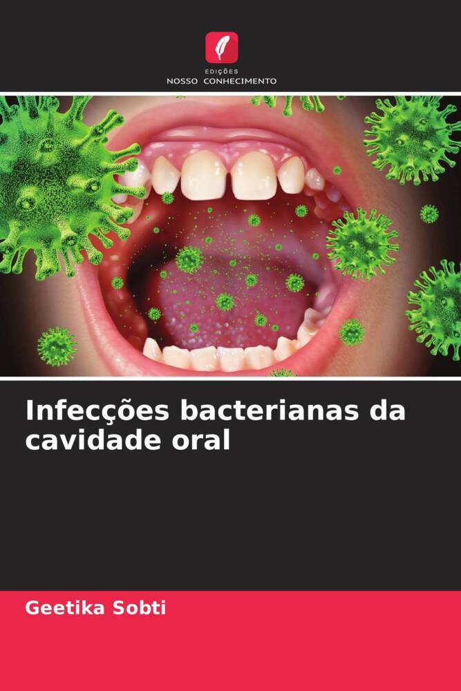 Infecções bacterianas da cavidade oral