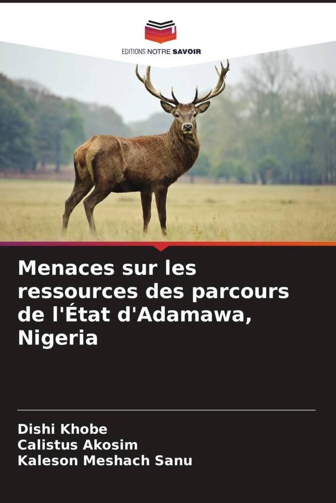 Menaces sur les ressources des parcours de l'État d'Adamawa, Nigeria