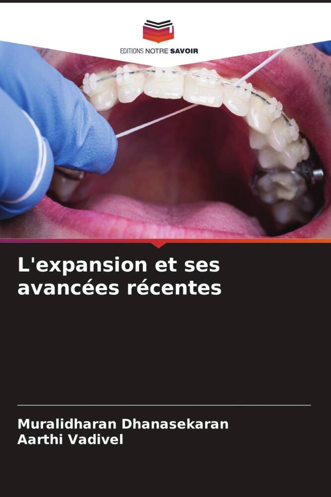 L'expansion et ses avancées récentes