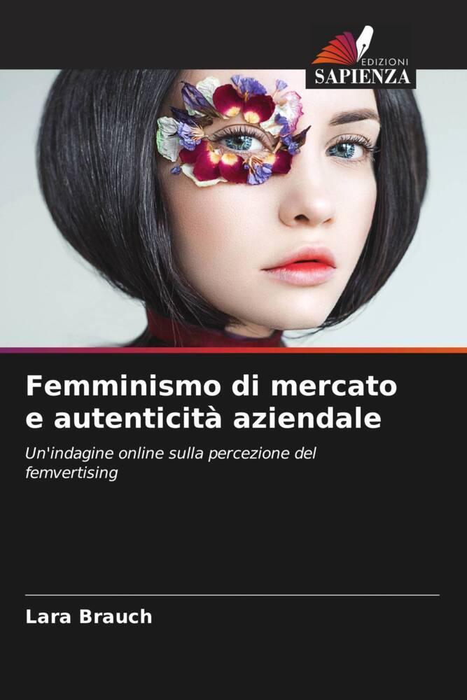 Femminismo di mercato e autenticità aziendale