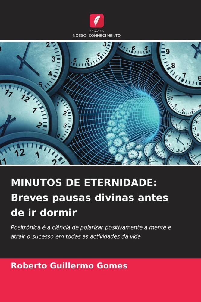 MINUTOS DE ETERNIDADE: Breves pausas divinas antes de ir dormir