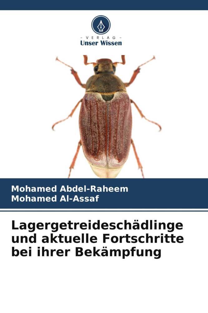 Lagergetreideschädlinge und aktuelle Fortschritte bei ihrer Bekämpfung