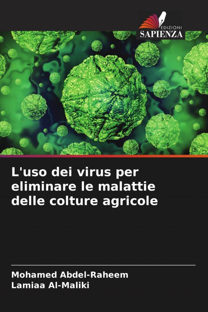 L'uso dei virus per eliminare le malattie delle colture agricole