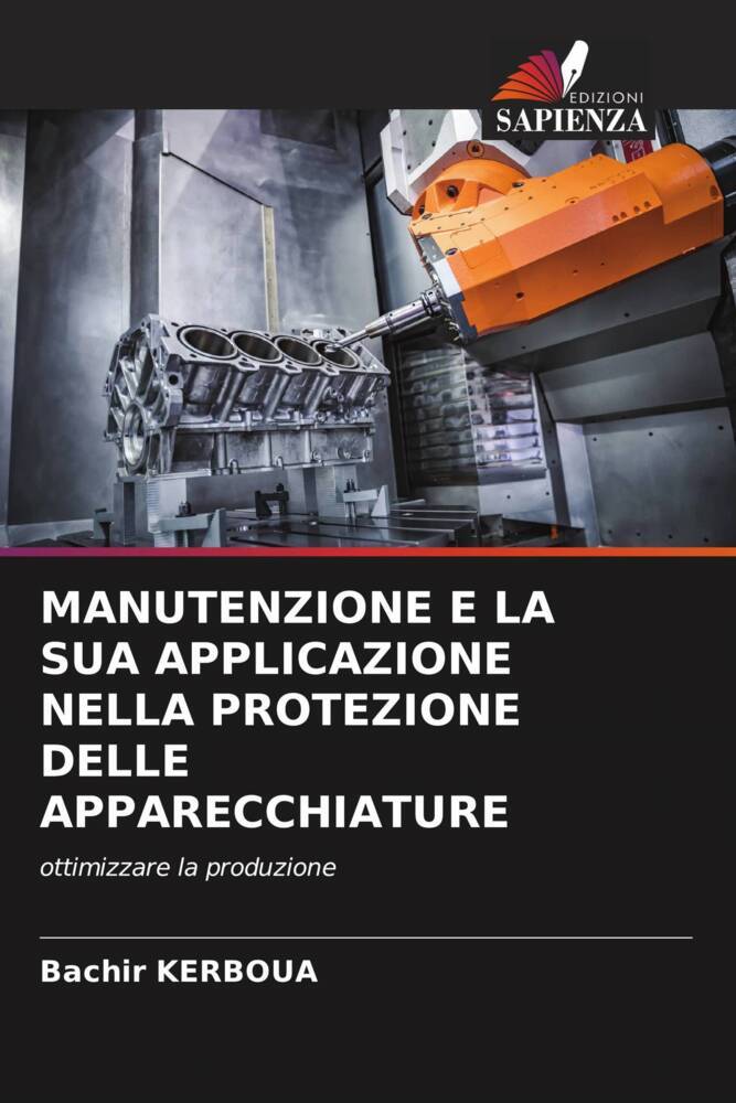 MANUTENZIONE E LA SUA APPLICAZIONE NELLA PROTEZIONE DELLE APPARECCHIATURE