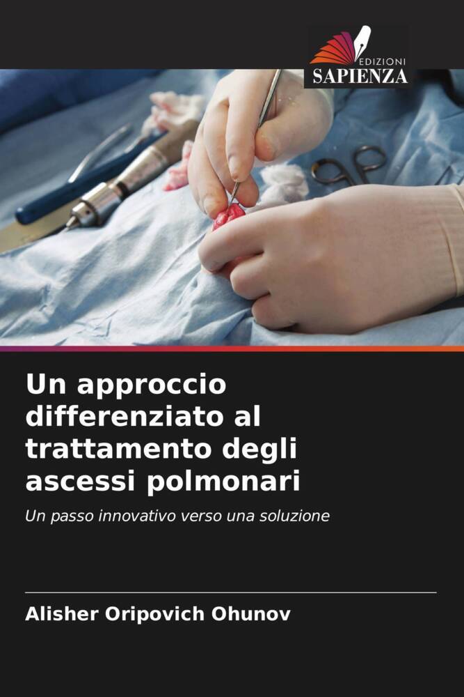 Un approccio differenziato al trattamento degli ascessi polmonari