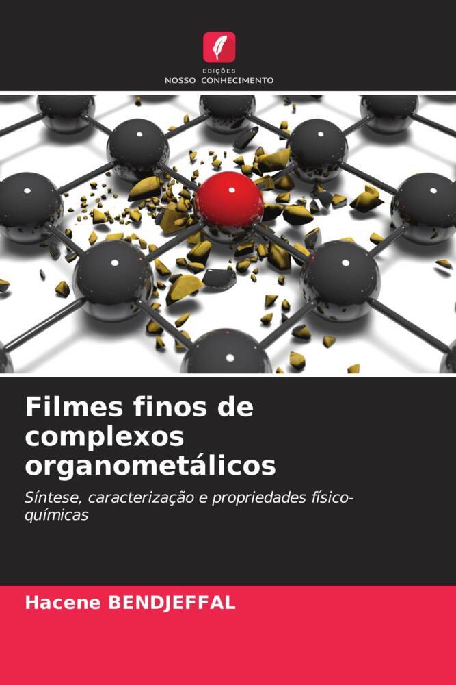 Filmes finos de complexos organometálicos