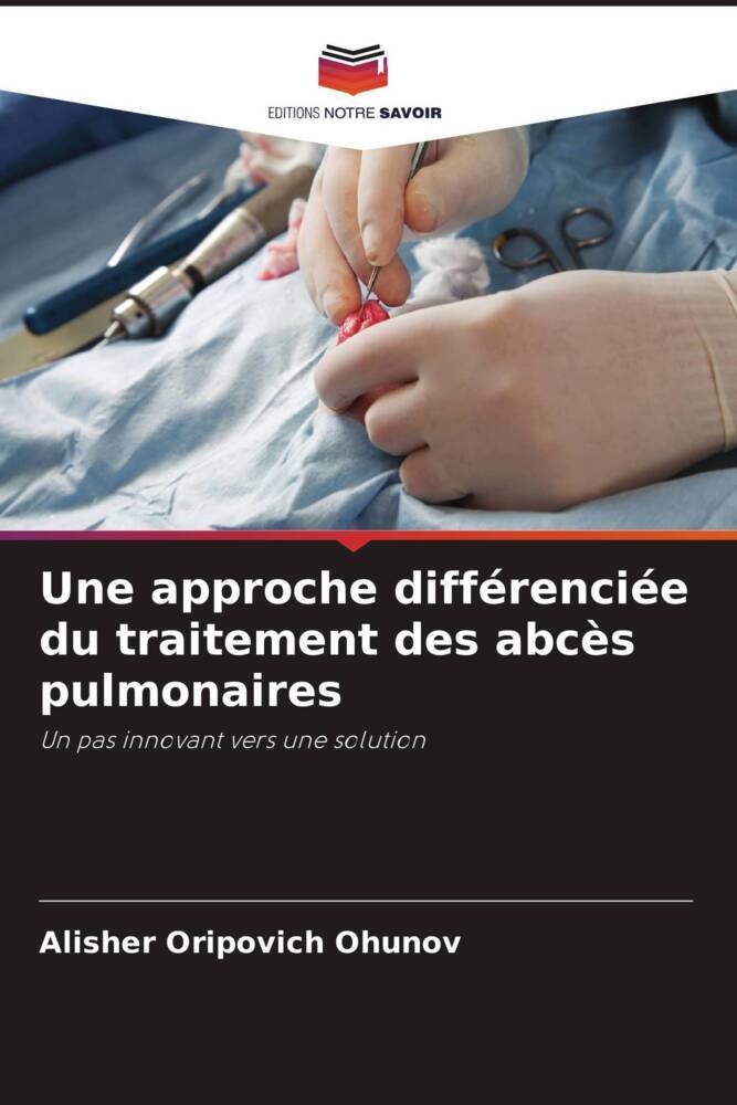 Une approche différenciée du traitement des abcès pulmonaires