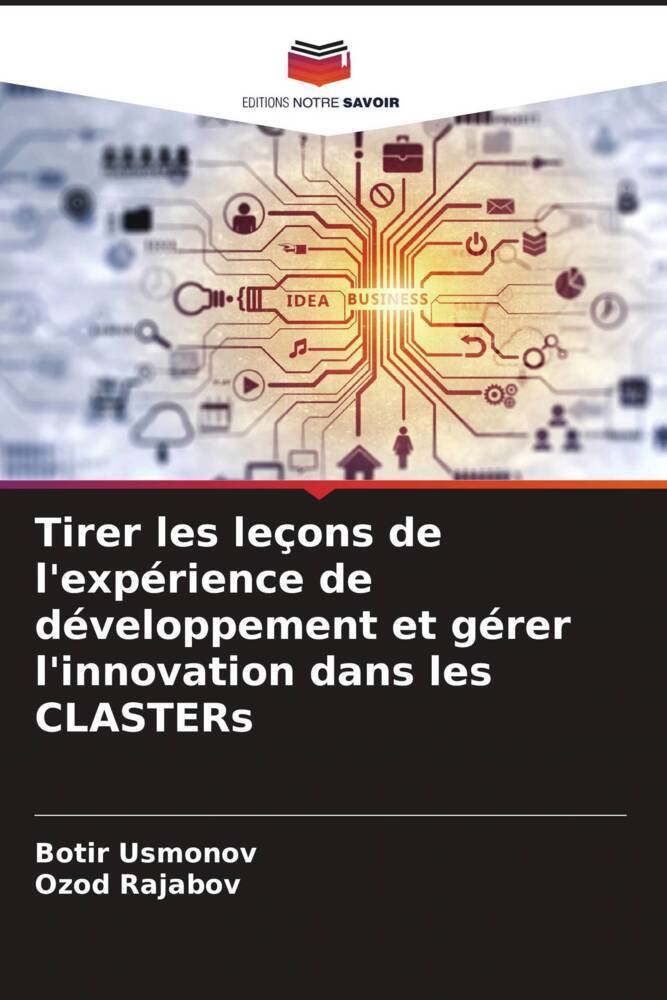 Tirer les leçons de l'expérience de développement et gérer l'innovation dans les CLASTERs