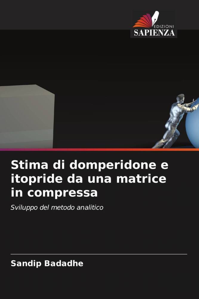 Stima di domperidone e itopride da una matrice in compressa