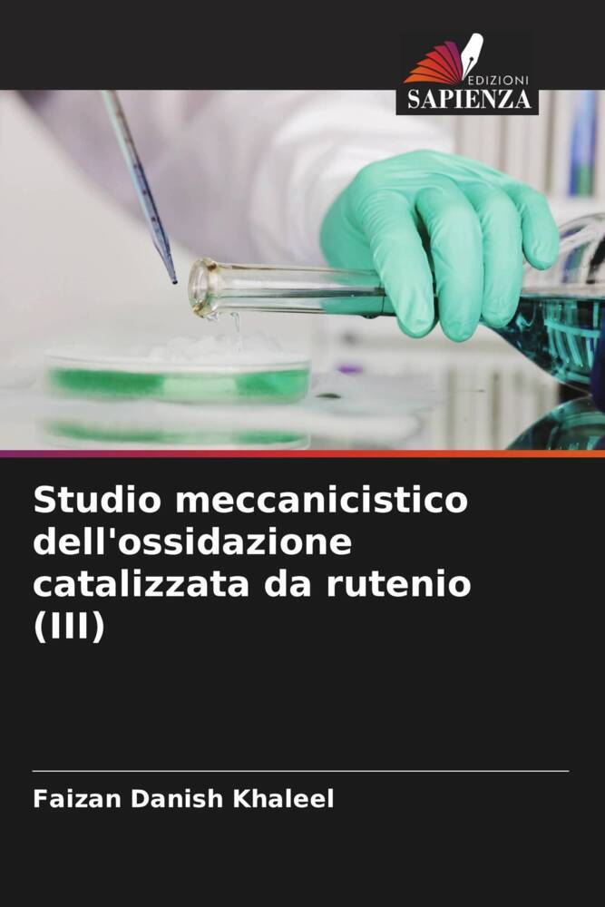 Studio meccanicistico dell'ossidazione catalizzata da rutenio (III)